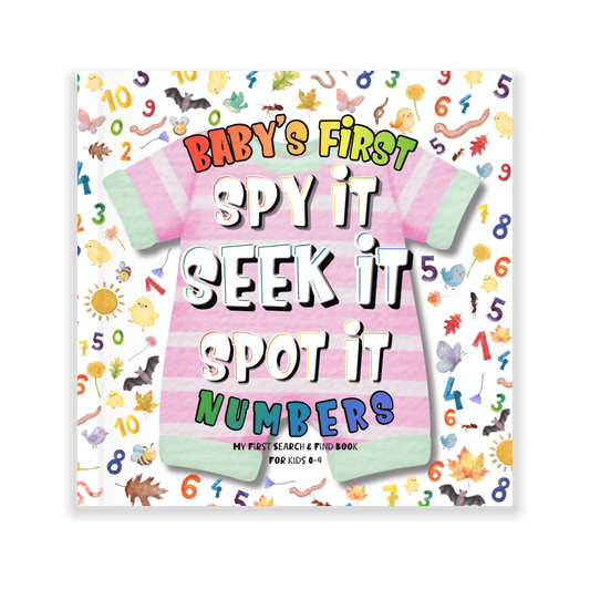 📘 Spy It, Seek It, Spot It: Baby's First Numbers (Ages 0–4) Print Book - Spy It, Seek It, Spot It