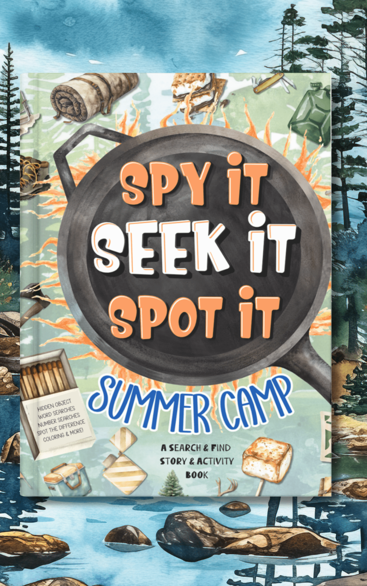 ☀️ Spy It, Seek It, Spot It: Summer Camp: A Search & Find Story & Activity Book - Spy It, Seek It, Spot It