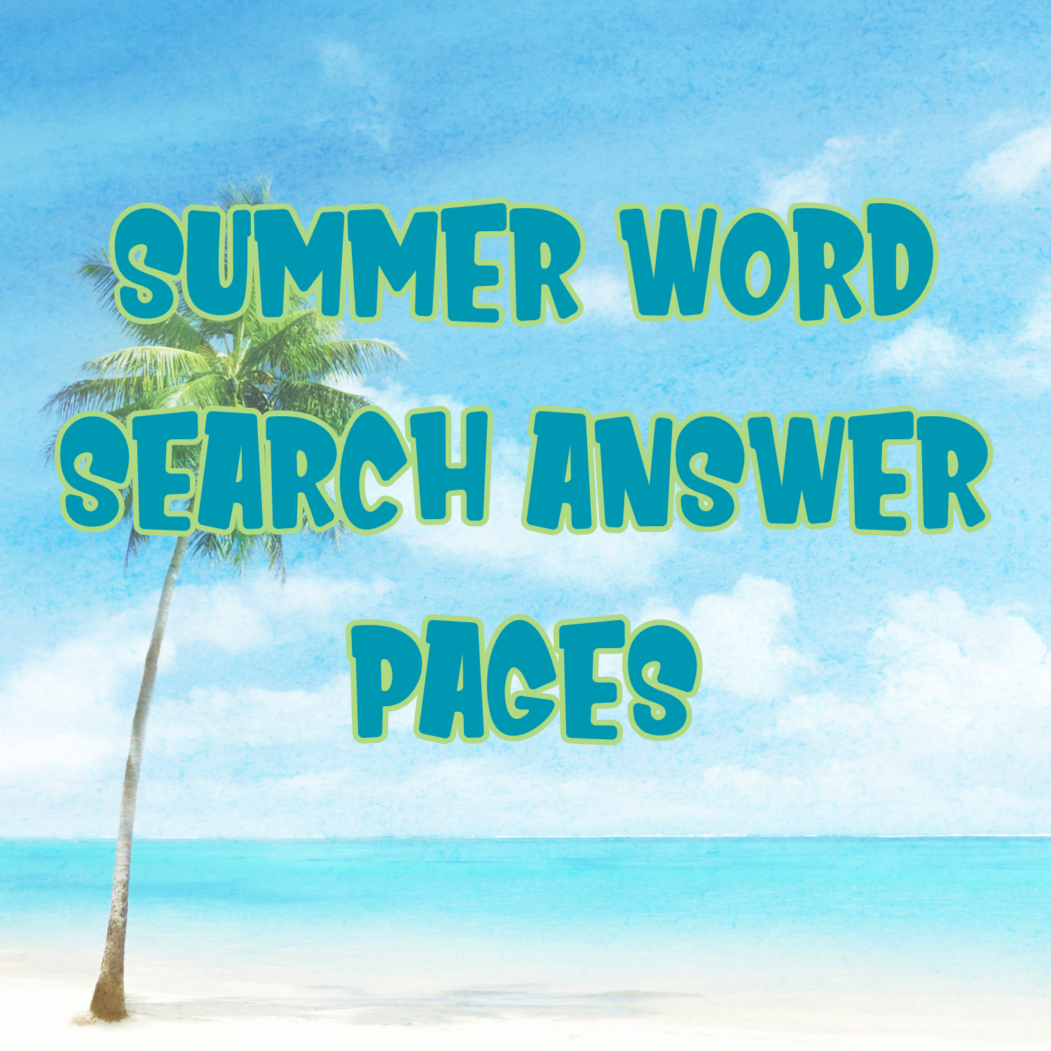Summer Word Search Answer Pages